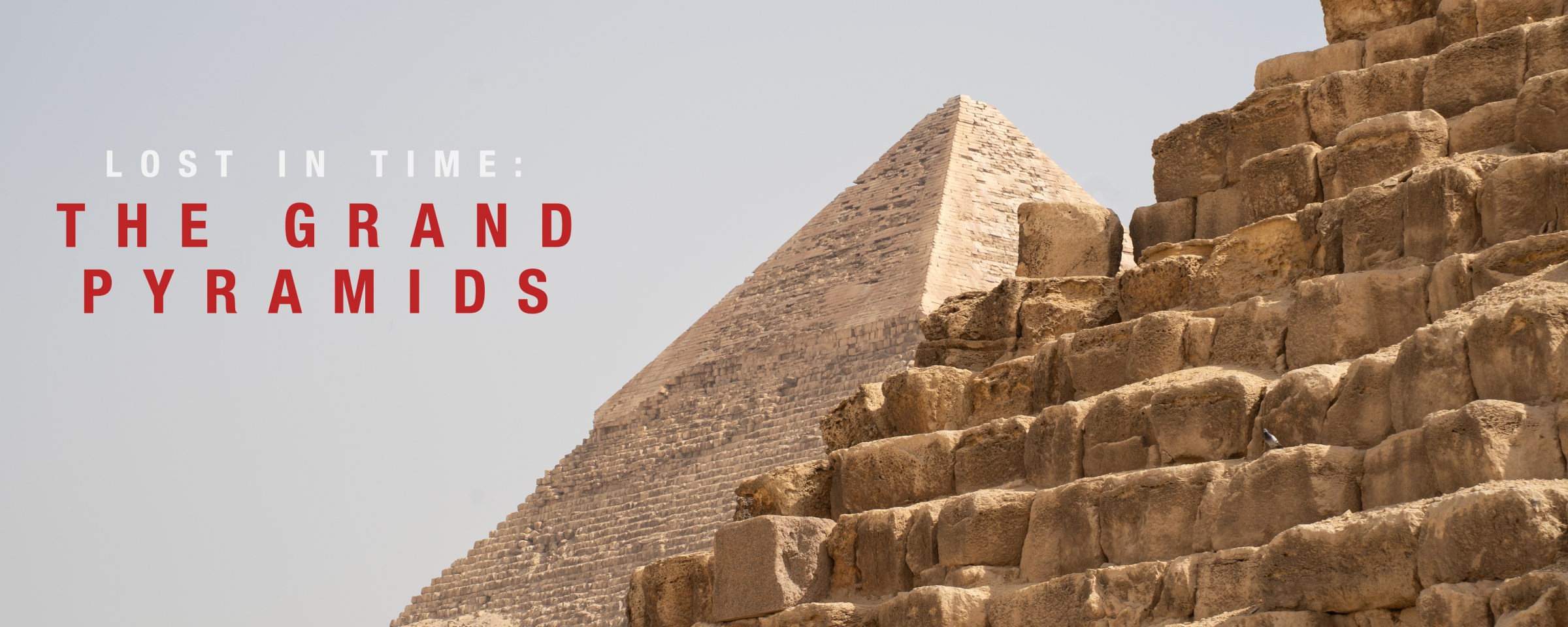 The Grand Pyramids title beside a pyramid and a close view of stepped stone blocks.