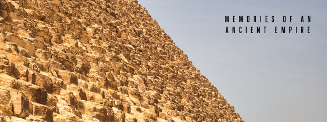 Memories of an Ancient Empire title beside a close view of pyramid stonework.