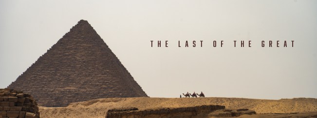 A pyramid and distant camel riders beneath the title The Last of the Great.