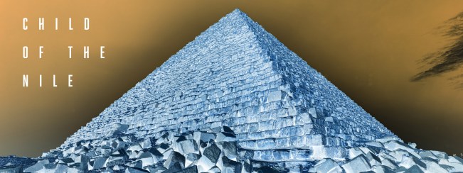 Child of the Nile: a pyramid in blue and gold with the title on the left.